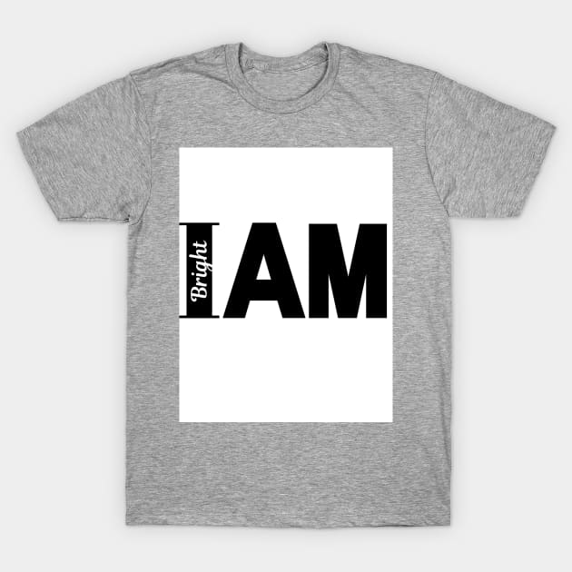 Affirmation Design T-Shirt by Healed 